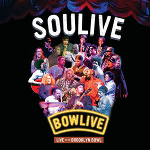 Bowlive: Live At The Brooklyn Bowl