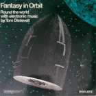 Tom Dissevelt - Fantasy In Orbit. Round The World With Electronic Music By Tom Dissevelt (Vinyl)