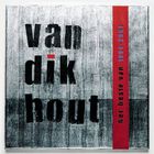 Van Dik Hout - Het Beste Van 1994 - 2001 CD1