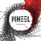Wheel - The Path (EP)