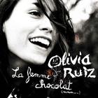 Olivia Ruiz - La Femme Chocolat