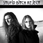 Saigon Blue Rain - Stupid Bitch Reject (EP)