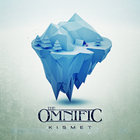 The Omnific - Kismet