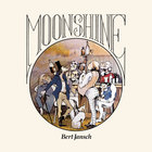 Bert Jansch - Moonshine (Vinyl)
