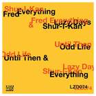 Odd Life (With Fred Everything) (EP)