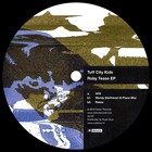 Tuff City Kids - Roby Tease (EP)