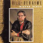 Bill Deraime - Mister Blues