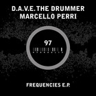 D.A.V.E. The Drummer - Sonic Frequencies (With Marcello Perri) (EP)