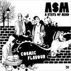 A State Of Mind - Cosmic Flavour (EP)