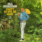 bill anderson - Happy State Of Mind (Vinyl)