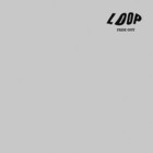 Loop - Fade Out (Remastered 2008) CD2