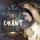 Chant: The Human & The Holy
