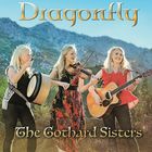 The Gothard Sisters - Dragonfly