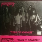 Young Turk - Train To Nowhere
