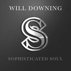 Will Downing - Sophisticated Soul