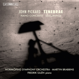 Piano Concerto / Sea-Change / Tenebrae