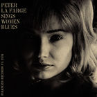 Peter La Farge - Peter La Farge Sings Women Blues (Vinyl)