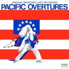 Stephen Sondheim - Pacific Overtures (Original Broadway Cast Recording 1976)