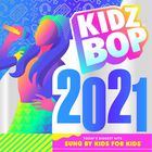 Kidz Bop 2021 CD2