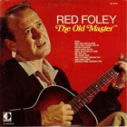 Red Foley - The Old Master (Vinyl)