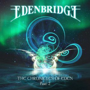 The Chronicles Of Eden Pt. 2