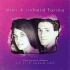 Richard & Mimi Farina - Pack Up Your Sorrows: Best Of The Vanguard Years