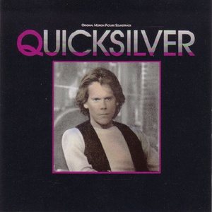 Quicksilver (Original Motion Picture Soundtrack)
