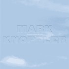 Mark Knopfler - The Studio Albums 1996-2007 CD3