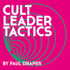 Cult Leader Tactics