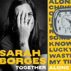 Sarah Borges - Together Alone