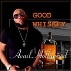 Good Whiskey