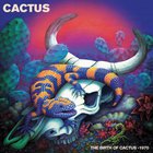 The Birth Of Cactus - 1970 (Live)