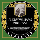 Audrey Williams - Chronological Classics 1948-1951
