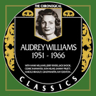 Audrey Williams - Chronological Classics 1951-1966