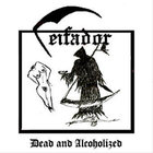 Dead And Alcoholized (EP)