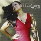 Kiku Collins - Red Light