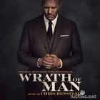 Chris Benstead - Wrath Of Man (Original Motion Picture Soundtrack)