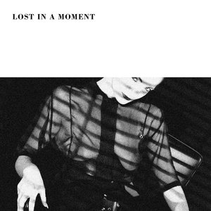 Lost In A Moment (CDS)