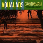 Aqualads - Castaway (EP)