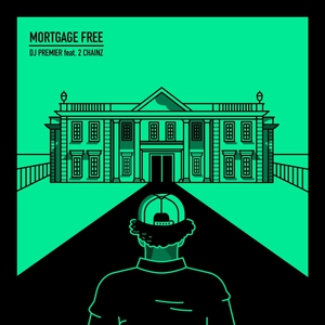 Mortgage Free (Feat. 2 Chainz) (CDS)