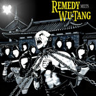 Remedy Meets Wutang
