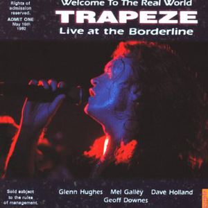 Welcome To The Real World (Live At The Borderline)