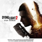 Olivier Deriviere - Dying Light 2 Stay Human (Original Soundtrack)
