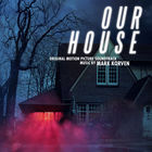 Mark Korven - Our House