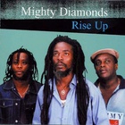 The Mighty Diamonds - Rise Up