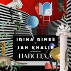 Irina Rimes - Forever (Feat. Jah Khalib) (CDS)