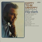 Roy Clark - Happy To Be Unhappy (Vinyl)