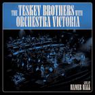 The Teskey Brothers - Live At Hamer Hall (With Orchestra Victoria)
