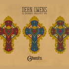 Dean Owens - Ghosts (The Desert Trilogy Eps, Vol. 3)