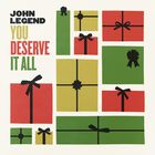 John Legend - You Deserve It All (CDS)